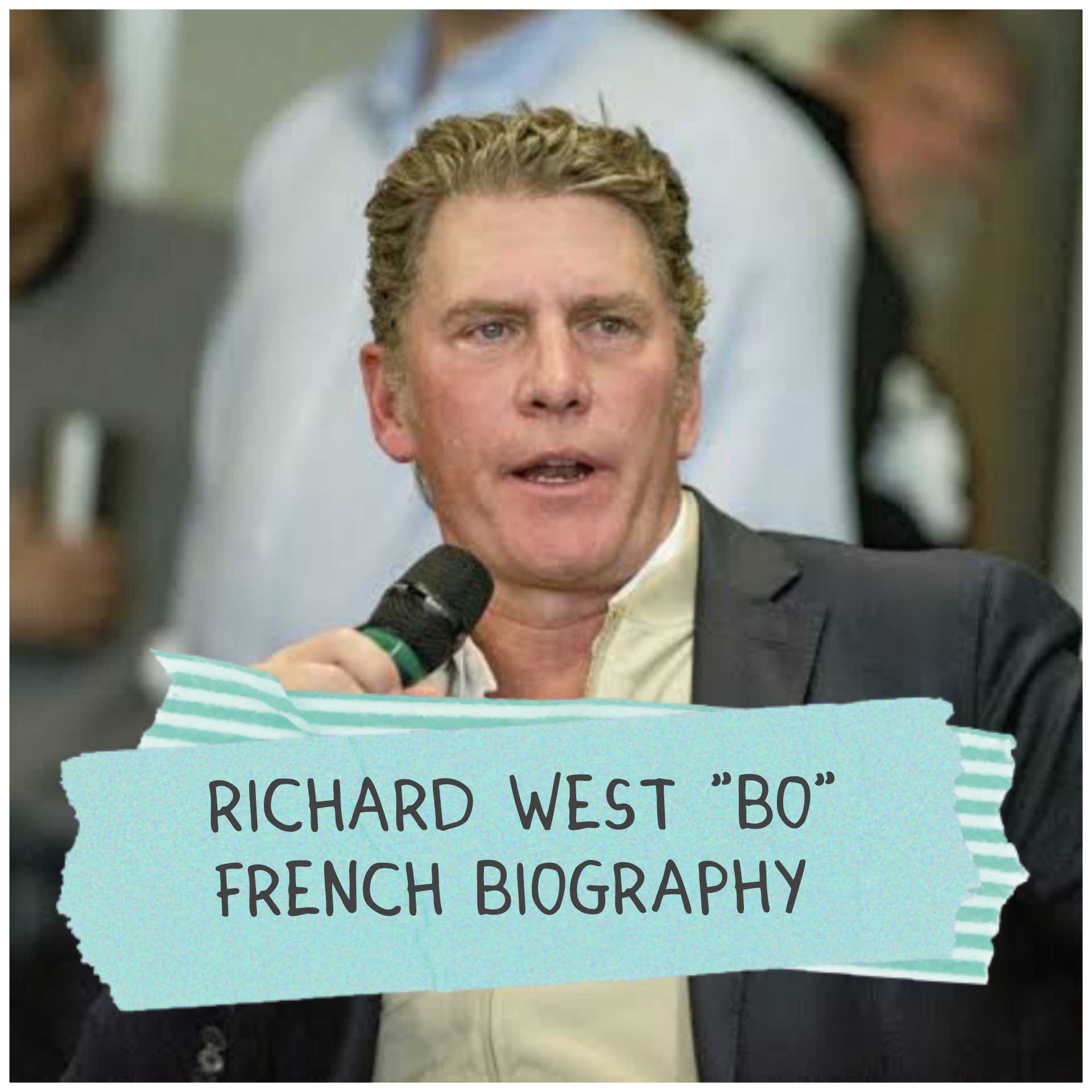 Richard West Bo French Biography
